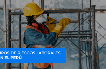 Riesgos laborales en el Perú